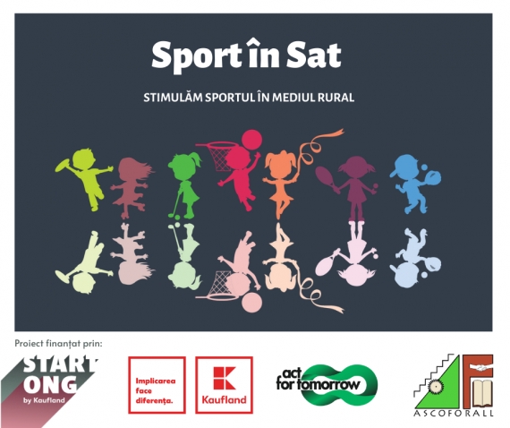 Asociația Asco FORALL lansează proiectul &bdquo;Sport &icirc;n sat&rdquo;